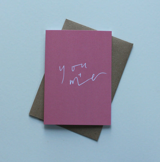 You + Me card