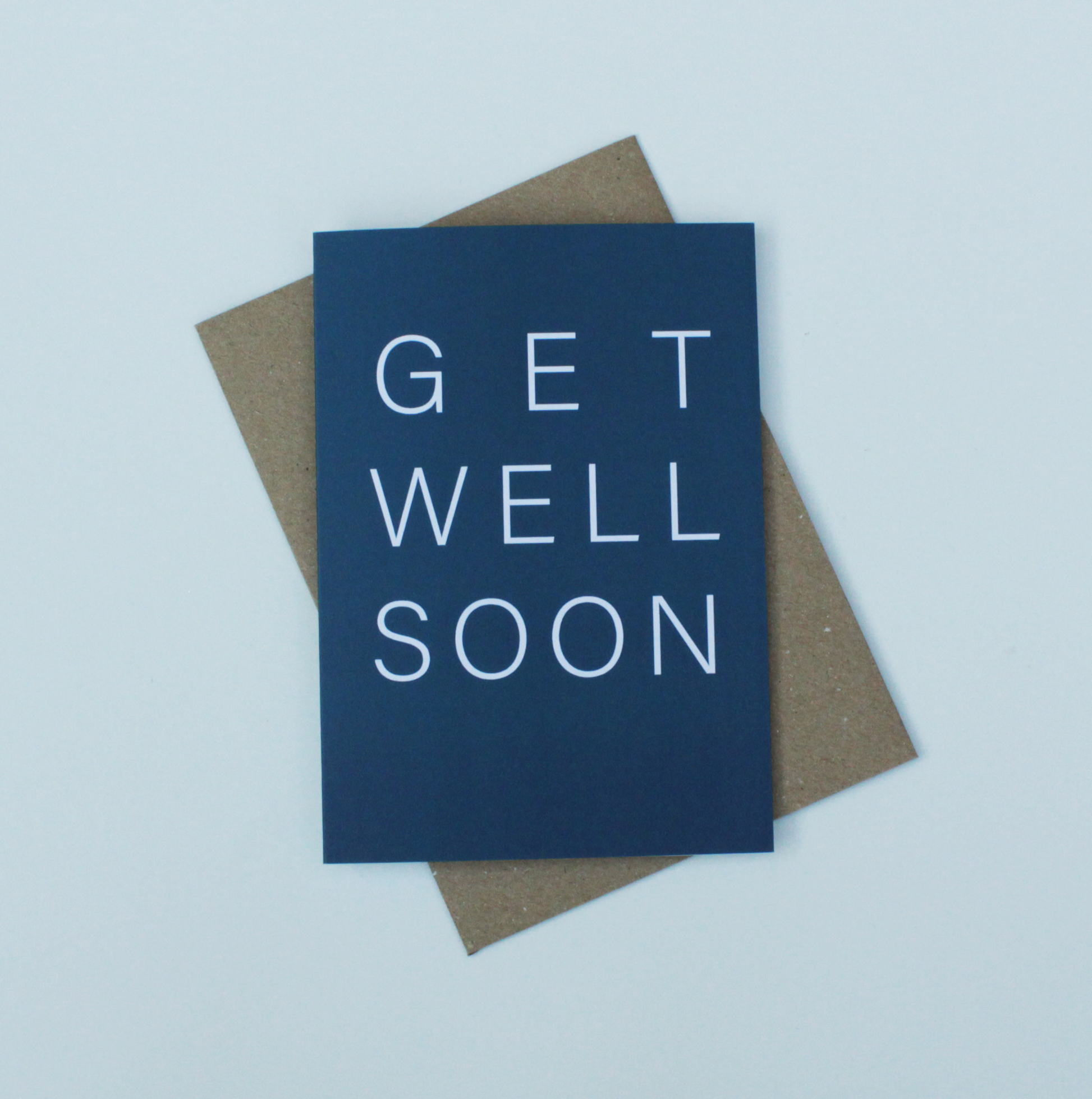 A modern typographic Get Well Soon card