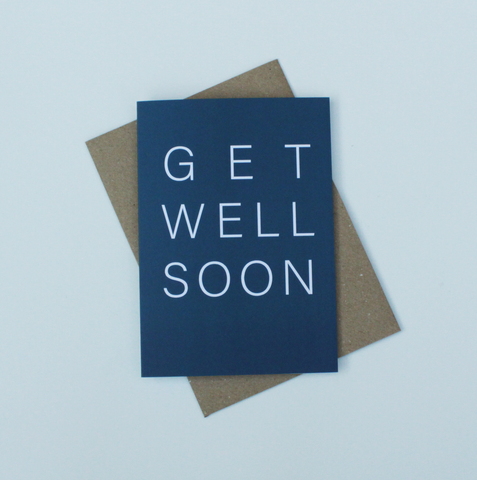 A modern typographic Get Well Soon card